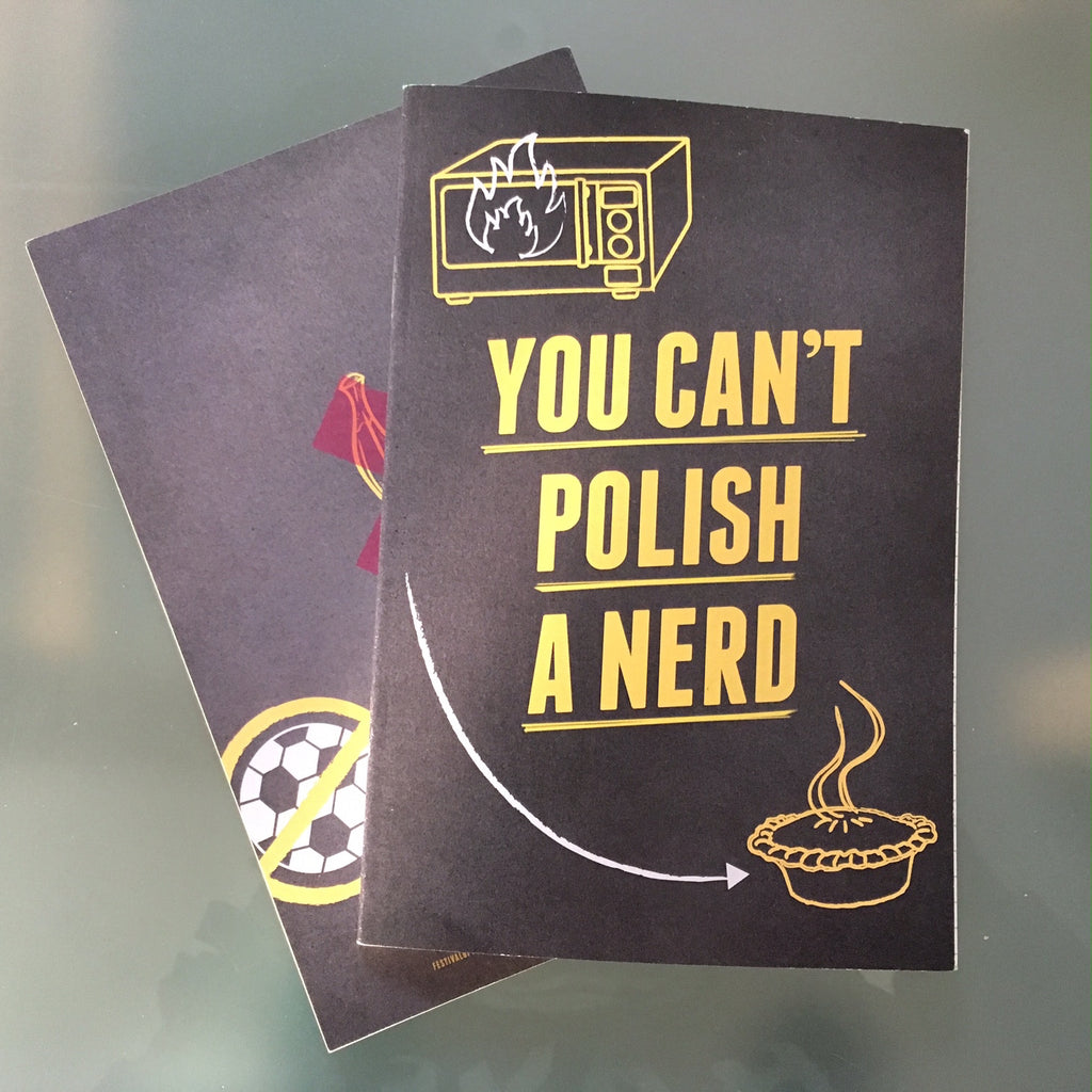 You Can't Polish A Nerd tour merch