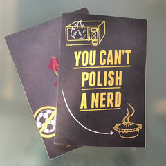 You Can't Polish A Nerd tour merch